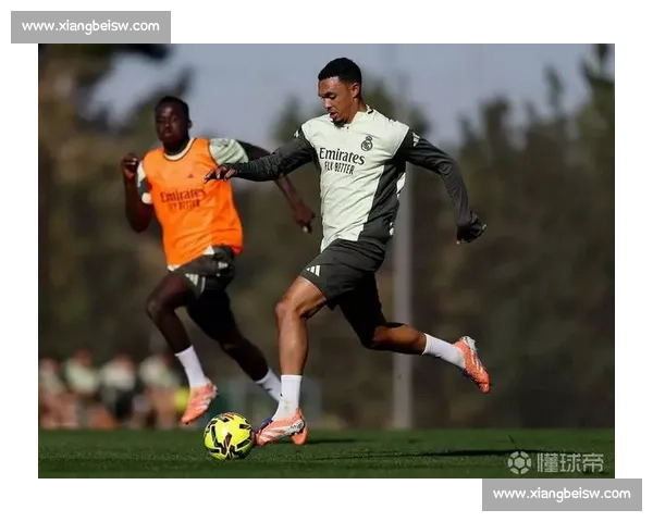 阿诺德揭秘皇马更衣室新生态：贝林在场时队友自动切换英语模式